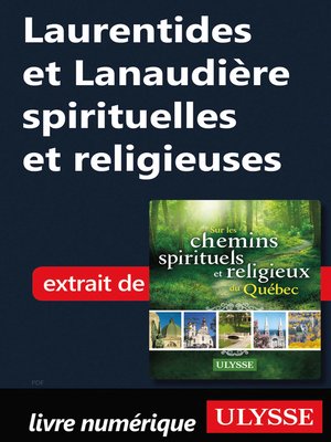 cover image of Laurentides et Lanaudière spirituelles et religieuses
